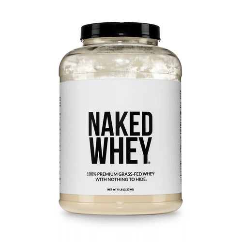 Grass Fed Whey Protein Powder | Naked Whey - 5LB